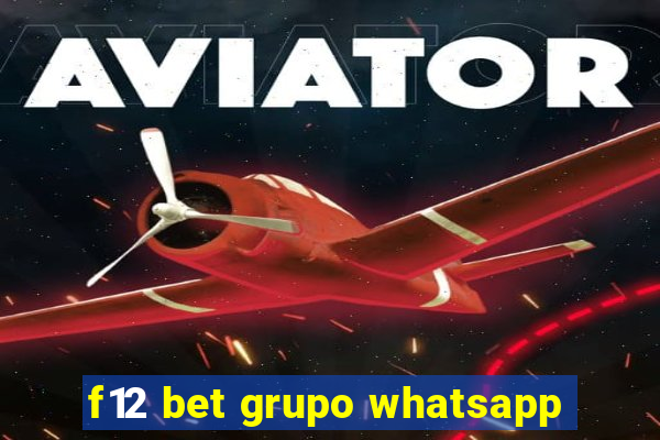 f12 bet grupo whatsapp